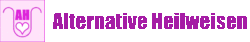 Alternative Heilweisen